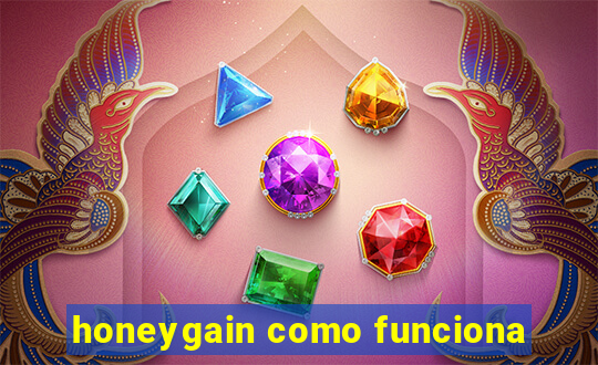 honeygain como funciona